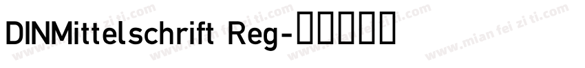DINMittelschrift Reg字体转换